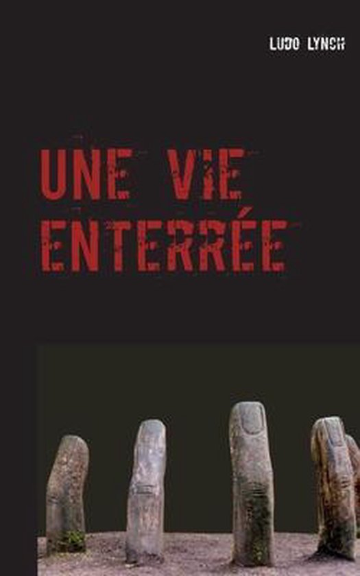 Une vie enterrée - cover