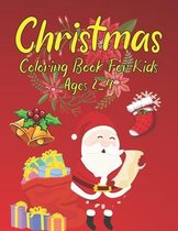 Christmas coloring book for kids Ages 2-4