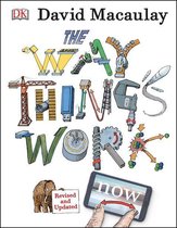 DK David Macauley How Things Work - The Way Things Work Now