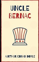 Uncle Bernac (Illustrated)