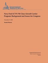 Navy Ford (CVN-78) Class Aircraft Carrier Program