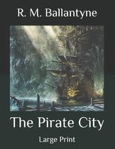 The Pirate City