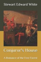 Conjuror's House