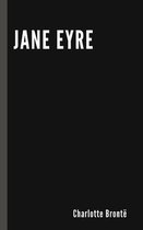 Jane Eyre by Charlotte Bronte