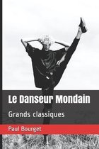 Le Danseur Mondain