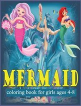 Mermaid coloring book for girls ages 4-8
