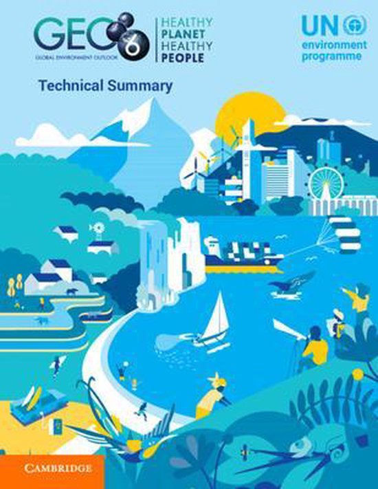 Global Environment Outlook – GEO-6: Technical Summary - cover