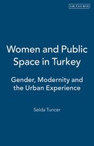 Women and Public Space in Turkey