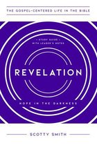The Gospel-Centered Life in the Bible- Revelation