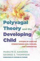 IPNB- Polyvagal Theory and the Developing Child