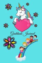 Gratitude Journal For kids ages 6-10 Years Unicorn Theme 124 pages 6x9