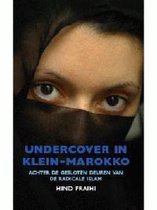 Undercover in Klein-Marokko