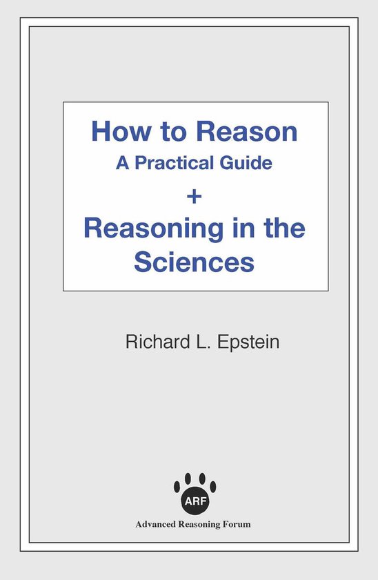 How to Reason + Reasoning in the Sciences - cover