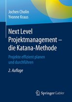 Next Level Projektmanagement – die Katana-Methode