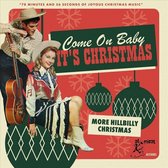 Various Artists - Come On Baby Its Christmas- More Hillbilly Chr (CD)