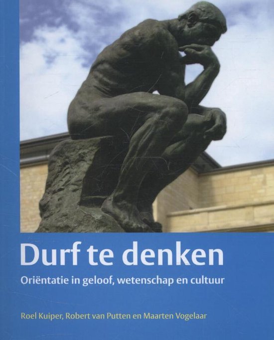 Boekcover met een beeld van een denkende man, met de titel 'Durf te denken'.