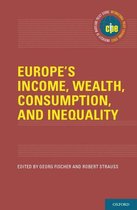 International Policy Exchange - Europe's Income, Wealth, Consumption, and Inequality