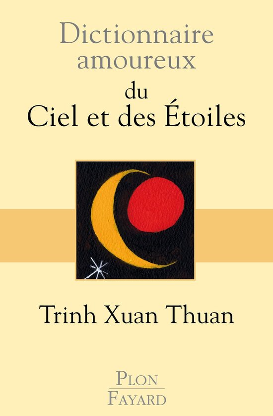 Dictionnaire amoureux - Dictionnaire amoureux du ciel et des ... - cover