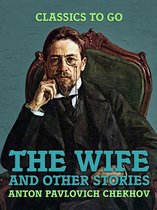 Classics To Go - The Wife, and Other Stories