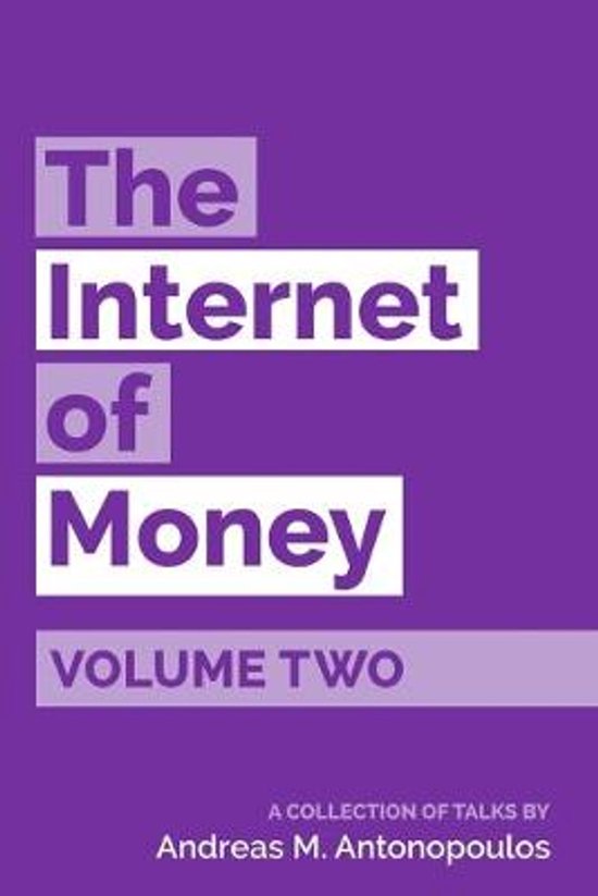 The Internet of Money-The Internet of Money Volume Two - cover