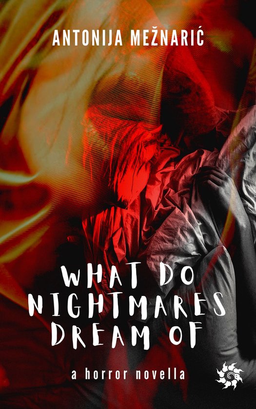 What do Nightmares Dream of - cover