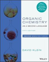Organic Chemistry as a Second Language: Second Sem ester Topics, Fifth Edition