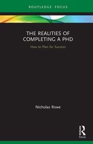 Routledge Research in Education - The Realities of Completing a PhD