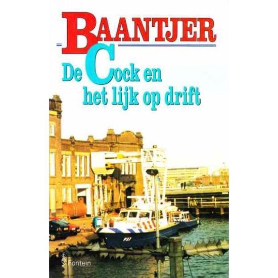 Cover van het boek 'De Cock en het lijk op drift' van A.C. Baantjer