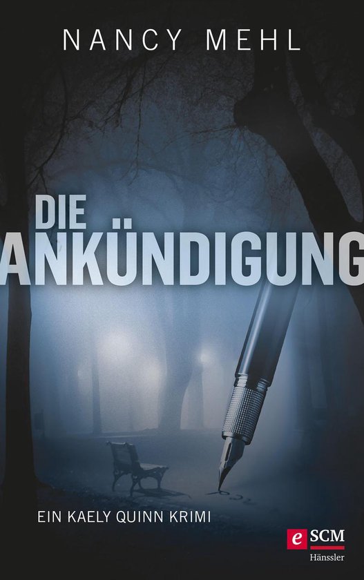 Ein Kaely-Quinn-Krimi 1 - Die Ankündigung - cover