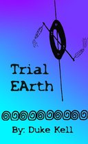 Trial Earth
