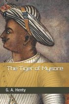 The Tiger of Mysore