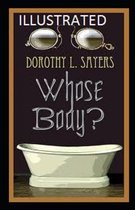 Whose Body? Illustrated