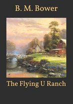 The Flying U Ranch