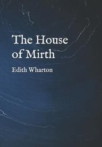 The House of Mirth