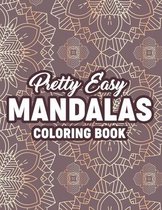 Pretty Easy Mandalas Coloring Book