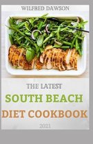 The Latest South Beach Diet Cookbook 2021