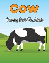 Cow Coloring Book For Adults