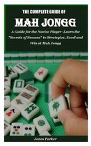 The Complete Guide of Mah Jongg