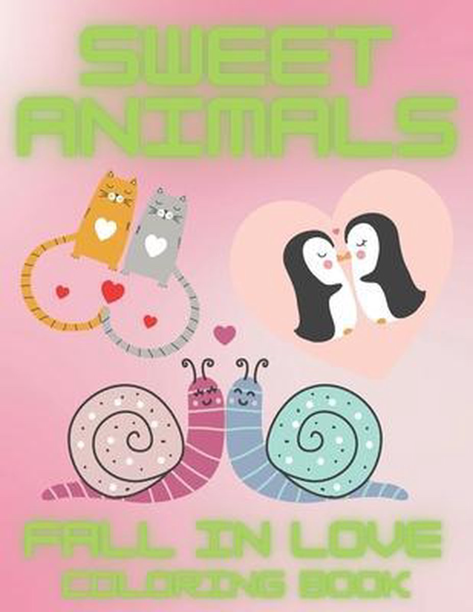 Sweet Animals Fall in Love Coloring Book - Jacob Turruso Turrusso