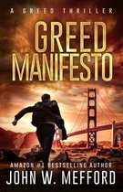 Greed Manifesto