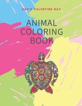 Dad's Valentine Day animal Coloring Book