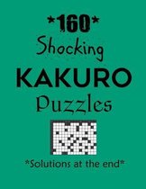 160 Shocking Kakuro Puzzles - Solutions at the end