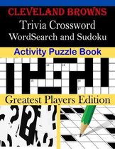 Cleveland Browns Trivia Crossword, WordSearch and Sudoku Activity Puzzle Book
