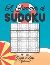 A Summer of Sudoku 16 x 16 Round 2