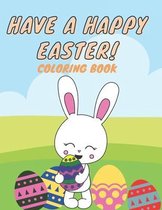 Have A Happy Easter Coloring Book