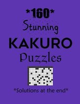 160 Stunning Kakuro Puzzles - Solutions at the end