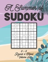 A Summer of Sudoku 9 x 9 Round 4