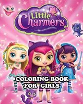 Little Charmers Coloring Book for Girls