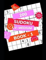 200 Sudoku LV: medium - Book 1