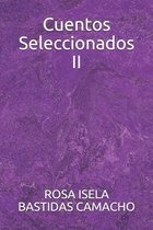 Cuentos Seleccionados II